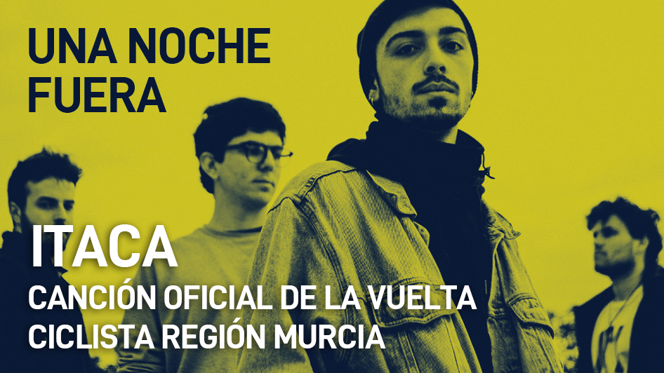 Una Noche Fuera - Itaca