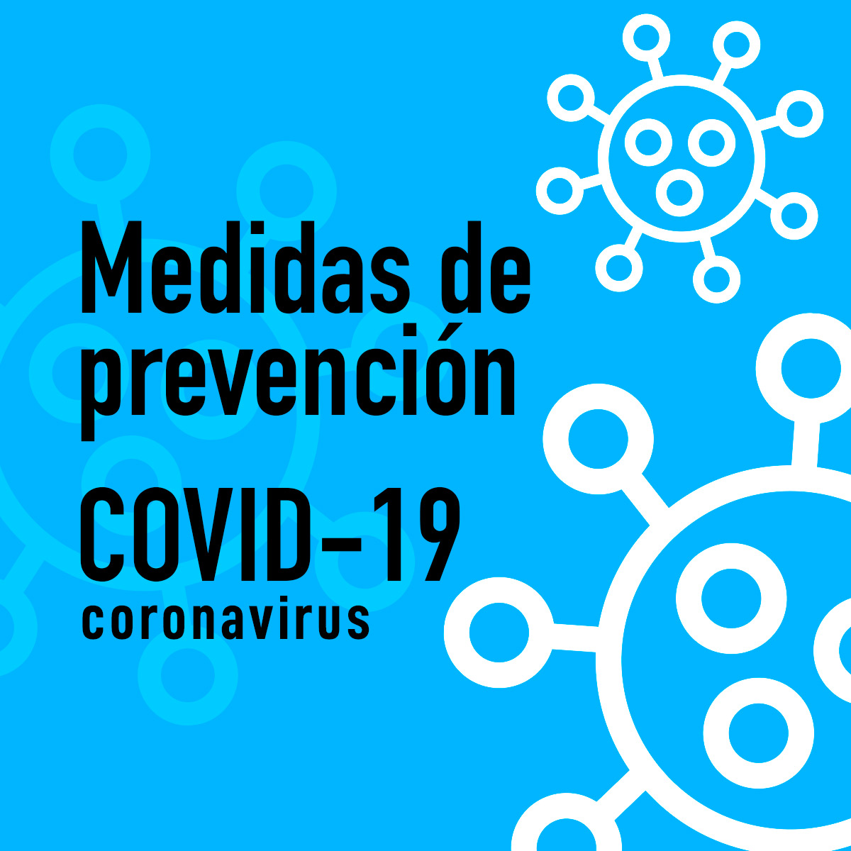 Medidas de prevención COVID-19 - COVID 19